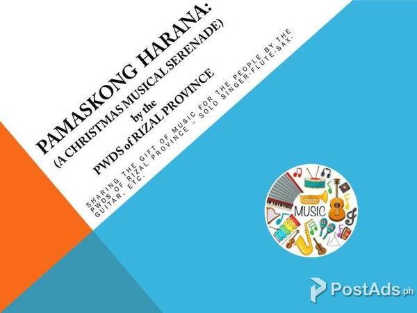 'Pamaskong Harana' (Musical Serenade) by the PWDs of Rizal Province