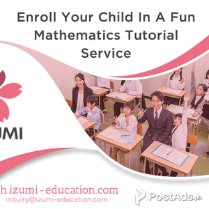 Enroll Your Child In A Fun Mathematics Tutorial Service | PostAds PH