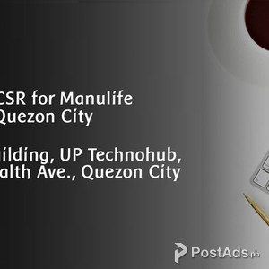 Manulife Quezon City is hiring for Customer Service Representative | PostAds PH