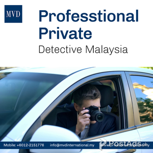 Hire Private Detective in Malaysia | PostAds PH