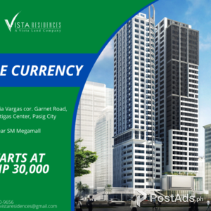 The Currency by Vista Residences | PostAds PH