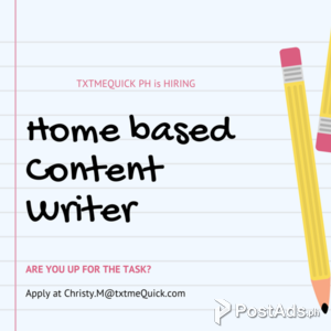 Become a Content Writer. No Experience Required! (home-based) | PostAds PH