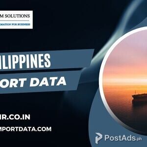 Get to know about Philippines Export Data | PostAds PH