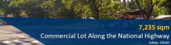 7,235 sqm Commercial lot for Rent along Jubay National Road, Liloan, Ce