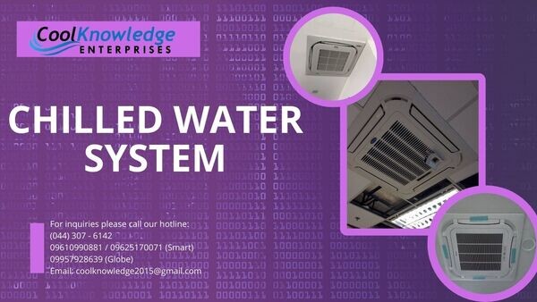 CHILLED WATER SYSTEM- BULACAN WE SUPPLY & INSTALL!
