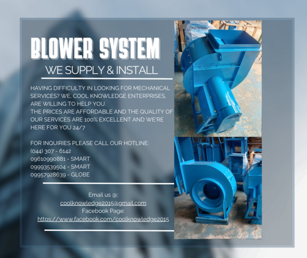 Blower System ( We supply and install.