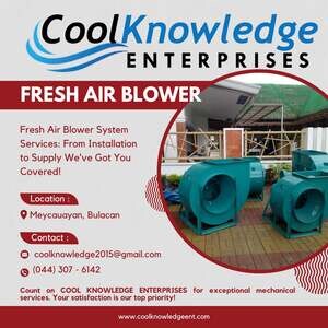FRESH AIR BLOWER SYSTEM (SUPPLY AND INSTALLATION) -- BULACAN | PostAds PH