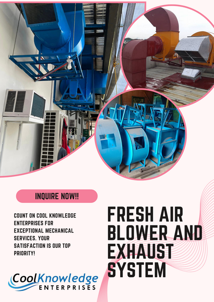 Fresh Air Blower & Exhaust System Services