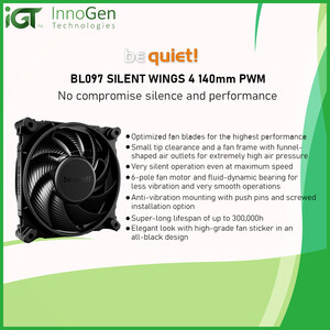BE QUIET COOLING FAN - BL097 SILENT WINGS 4 140MM PWM | PostAds PH