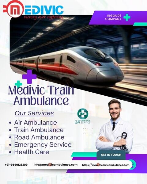 Choose Medivic Train Ambulance in Mumbai to get optimum care during you