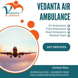 Choose Air Ambulance in Chennai with Hi-tech Medical Care by Vedanta | PostAds PH