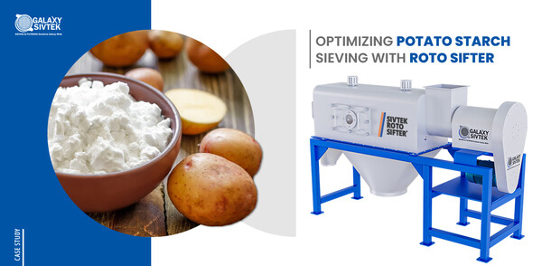 Upgrade Your Potato Starch Sieving Process with Roto Sifter 1350