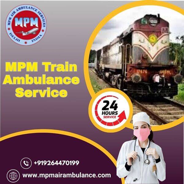 Use MPM Train Ambulance Service in Kolkata
