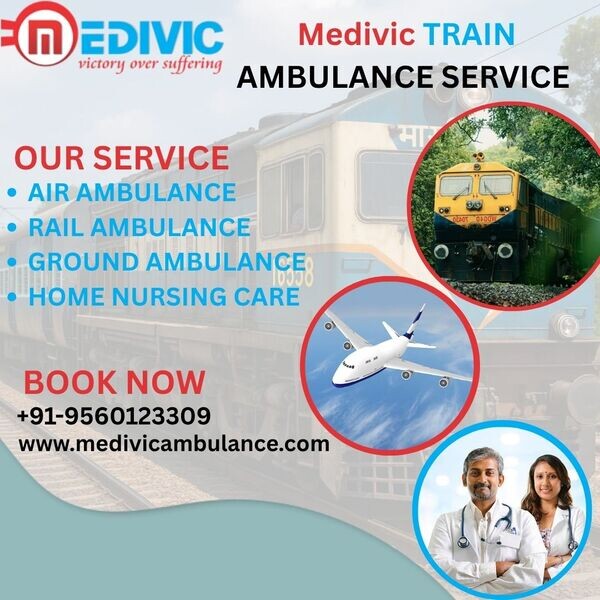 Choose Medivic Train Ambulance Service in Indore, Provide Life-Saving 