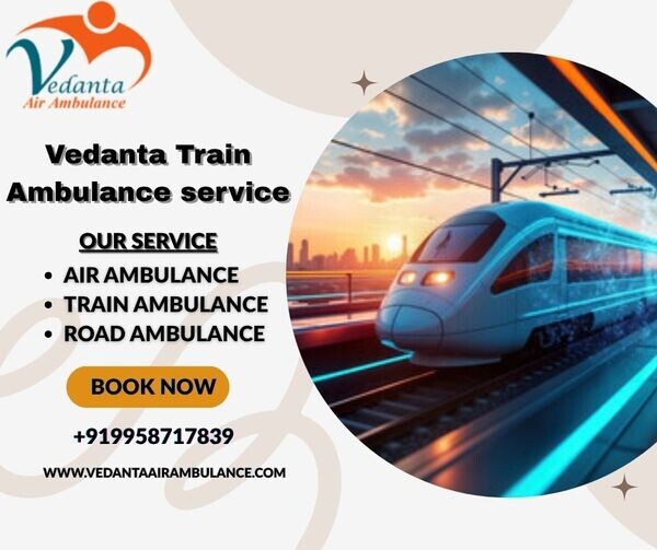 Hire Vedanta Train Ambulance service in Raipur