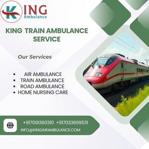 King Train Ambulance service in Siliguri provides a comfortable transpo | PostAds PH