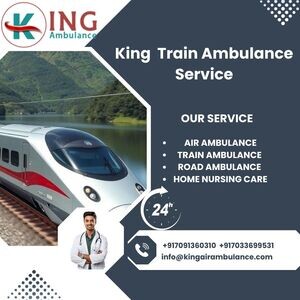 King Train Ambulance in Siliguri provides a comfortable transportation | PostAds PH