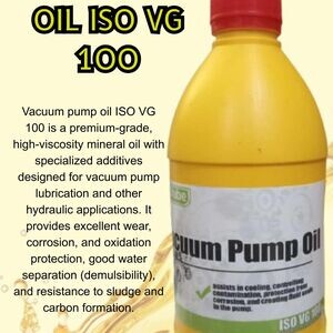 VACUUM PUMP OIL ISO VG 100 (1 LITER) | PostAds PH