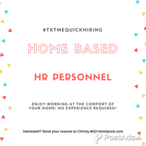 TxtmeQuick PH : Hiring HR Personnel - work from home | PostAds PH